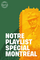 Playlist Montreal