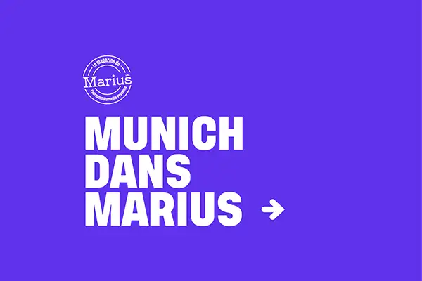 Munich dans Marius
