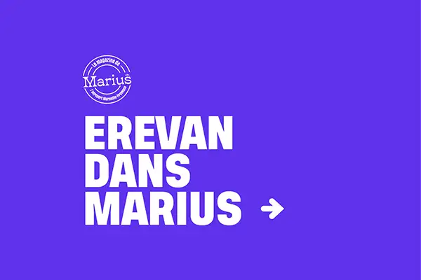 Erevan dans Marius